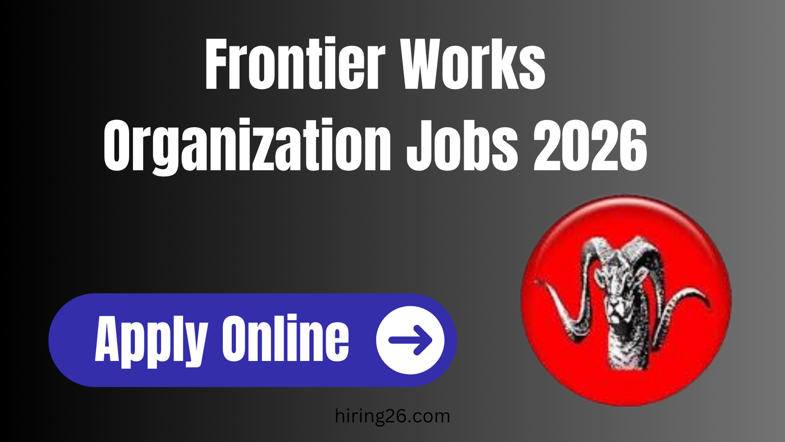 Deputy Manager (Finance) – Frontier Works Organization Jobs 2026 – Eligibility, Apply Online & Last Date